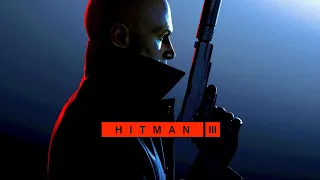 HITMAN 3 | Финал | Серия 4 | Прощание и Неприкасаемый