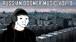 Russian Doomer Music playlist vol.9 | Го.Ре