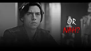 jughead jones - or nah