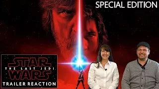 Star Wars Episode 8: The Last Jedi Trailer (Official) -  Special Edition Trailer Reaction