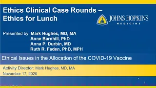 Ethics for Lunch: Ethical Issues in the Allocation of the COVID-19 Vaccine