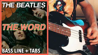 The Beatles - The Word /// BASS LINE [Play Along Tabs]
