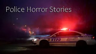 3 TRUE Disturbing Police Horror Stories