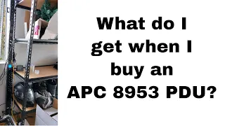 APC 8953 PDU Unboxing