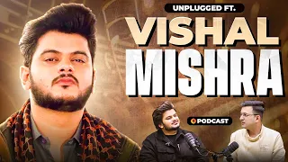 Vishal Mishra on Animal, Kabir Singh, , HeartBreak, Bollywood, Struggle| Unplugged FT. Vishal Mishra