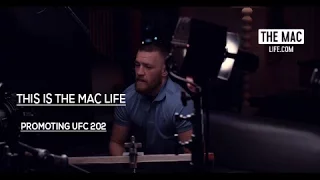 Conor McGregor promoting UFC 202 THIS IS THE MAC LIFE