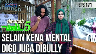 KASIHAN BANGET DIGO! UDAH KENA MENTAL, DIPUKULI TEMANNYA JUGA - AMANAH WALI 5 [PART 2]