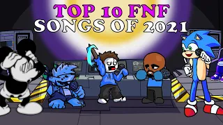 Top 10 Friday Night Funkin My Best Songs of 2021 (23.000 subs special)