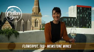 The Cellar Door - S09E12 - Flowerpot, Tas - Mewstone Wines