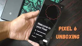 Pixel 6 Unboxing (satisfying unboxing) in Pakistan - The king of Android is here