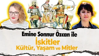 İskitler - Kültür, Yaşam ve Mitler - Emine Sonnur Özcan