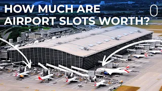 How Airport Slots Are Allocated And Why They Are Worth So Much