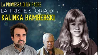 La storia di Kalinka e la forza della promessa di un Padre alla figlia.