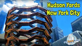 A Walk around Hudson Yards, The Vessel, and The Edge (Guided Tour)