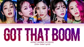 [LYRICS] SECRET NUMBER Got That Boom (시크릿넘버) || Color Coded Lyrics