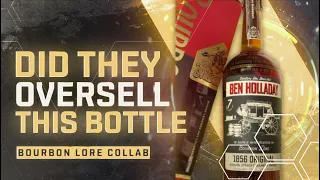 Did Whiskey YouTubers Oversell This Bottle? Ben Holladay and Bourbon Lore