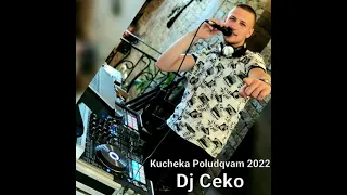 🔥KUCHEKA POLUDQVAM🔥2022 - DJ CEKO REMIX (ISUS)