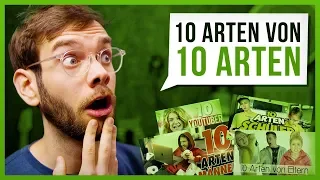 10 types of "10 types of" videos