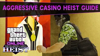 Aggressive Casino Heist Guide (2020) | GTA 5 Online