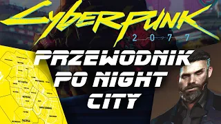 Witamy w Night City, czyli historia świata Cyberpunka 2077