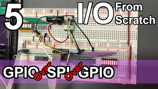 GPIO over SPI over GPIO - IO from Scratch - Part 5