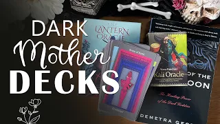 Working with the Dark Mother and her Decks