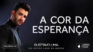 Gusttavo Lima - A cor da esperança - (Áudio Oficial) - Sertanejo