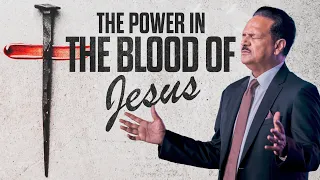 Power In The Blood Of Jesus | Dr Samuel Patta