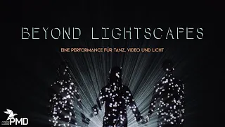 »BEYOND LIGHTSCAPES« official Trailer