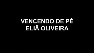 Vencendo de Pé Playback Eliã Oliveira