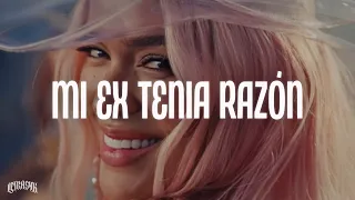 KAROL G - MI EX TENÍA RAZÓN ❤️‍🩹