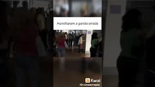 Humilharam a garota errada!