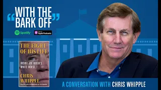 [Podcast] With the Bark Off: A Conversation with Chris Whipple