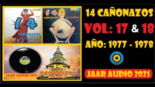 ✅14 CAÑONAZOS BAILABLES VOL 17 - 18 - (FULL AUDIO)✨✨