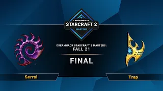 SC2 - Serral vs. Trap - DreamHack SC2 Masters 2021 Fall: Season Finals - Final