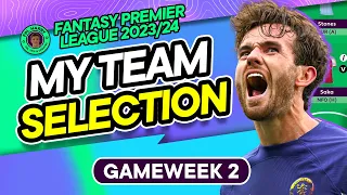 MY FPL GW2 TEAM SELECTION | Fernandes to Maddison? | Fantasy Premier League Tips 2023/24