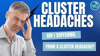 Am I suffering from a CLUSTER HEADACHE? | Our headache series