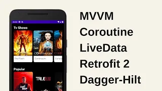 MVVM Movie App with Coroutine, LiveData, Retrofit 2 & Dagger-Hilt