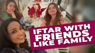 Iftar Party Fun with Uroosa Siddiqui, Aiman Khan &  Minal Khan | Family Vibes & Delicious Food