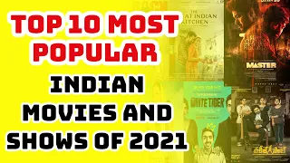 Top 10 Most Popular Indian Movies And Shows of 2021 | IMDB Highest Rating | Cinema YT
