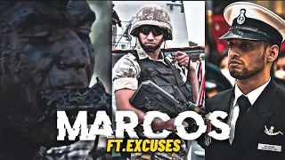 MARCOS 😈 || FT.EXCUSES X MARINE COMMANDO EDIT