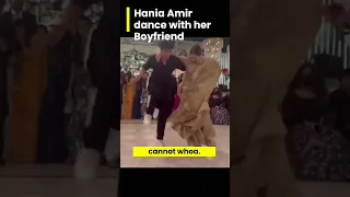 hania amir dance with her boyfriend | must watch