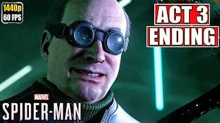 Marvel's Spider-Man Ending [Act 3] Gameplay Walkthrough [Full Game] No Commentary