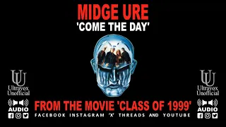 Midge Ure 'Come the Day' from the 1990 film 'Class of 1999'