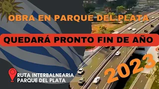 Obra Intercambiador de Tránsito-Parque del Plata(4K)*©Vista Aérea Uy📲092770808