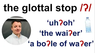 The Glottal Stop /ʔ/ - connected speech