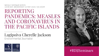 Reporting pandemics: Measles and Coronavirus in the Pacific Islands