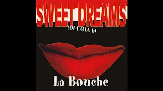 La Bouche - Sweet Dreams (Radio Version)