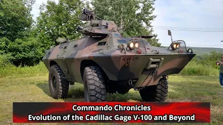 Commando Chronicles Evolution of the Cadillac Gage V 100 and Beyond