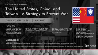 The United States, China, And Taiwan—A Strategy To Prevent War